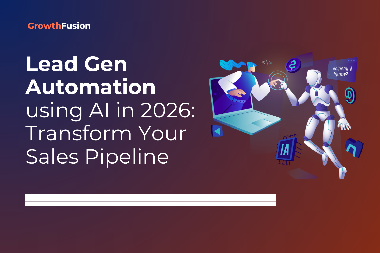 Lead Gen Automation using AI in 2026